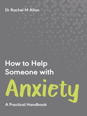 cover image of How to Help Someone with Anxiety